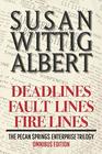 The Pecan Springs Enterprise Trilogy Deadlines / Fault Lines / Fire Lines