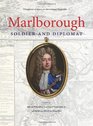 Marlborough Soldier and Diplomat