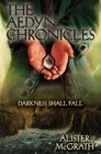 Darkness Shall Fall (Aedyn Chronicles, The)