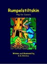 Rumpelstiltskin A Play for Children