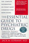 The Essential Guide To Psychiatric Drugs