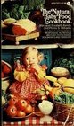 The Natural Baby Food Cookbook