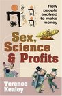 Sex Science and Profits