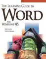 The Learning Guide to Word for Windows 95