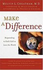 Make a Difference  Responding to God's Call to Love the World