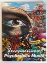 The Acid Trip A Complete Guide to Psychedelic Music