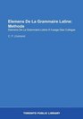 Elemens De La Grammaire Latine Methode Elemens De La Grammaire Latine  l'usage Des Colleges