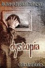 Dystopia Collected Stories