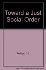 Toward a Just Social Order