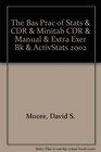 The Bas Prac of Stats  CDR  Minitab CDR  Manual  Extra Exer Bk  ActivStats 2002