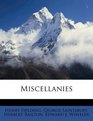 Miscellanies Volume 2