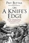 On a Knife's Edge The Ukraine November 1942March 1943