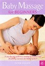 Baby Massage for Beginners
