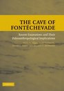 The Cave of Fontchevade Recent Excavations and Their Paleoanthropological Implications