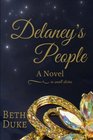 Delaney's People A Novel In Small Stories