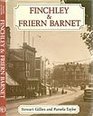 Finchley and Friern Barnet A Pictorial History