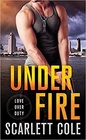 Under Fire