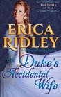 The Duke's Accidental Wife (Dukes of War) (Volume 7)