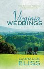 Virginia Weddings Ageless Love/Time Will Tell/The Wish