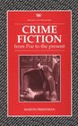 Crime Fiction From Poe to the Present