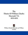 The Diaries Of William Charles Macready V2 18331851