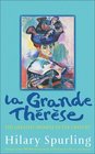 La Grande Therese The Greatest Swindle of the Century