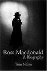 Ross Macdonald  A Biography