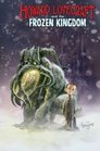 Howard Lovecraft  the Frozen Kingdom