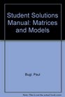 Student Solutions Manual Differential Equations Matrices and Models