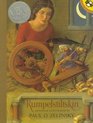 Rumpelstiltskin: From the German of the Brothers Grimm