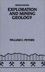 Exploration and Mining Geology 2nd Edition