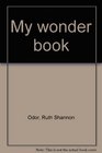 My wonder book