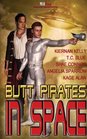 Butt Pirates in Space