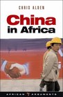 China in Africa Partner Competitor or Hegemon
