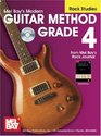 Mel Bay presents Modern Guitar Method Grade 4 Rock Studies