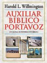Auxiliar biblico Portavoz Willmington's Guide to the Bible