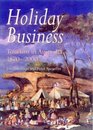 Holiday Business Tourism in Australia Since 1870
