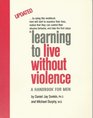 Learning to Live without Violence A Handbook for Men