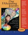 Our FAScinating Journey Keys to Brain Potential Along the Path of Prenatal Brain Injury