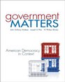 Government Matters American Democracy in Context