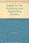 English for the Shorthand and Typewriting Courses