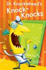 Dr Knucklehead's KnockKnocks