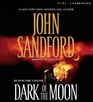 Dark of the Moon (Virgil Flowers, Bk 1) (Audio CD) (Unabridged)