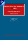 Prosser Wade and Schwartz's Torts Cases and Materials 13th  CasebookPlus