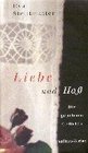 Liebe und Hass Die geheimen Gedichte 19701990