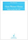 Hans Werner Henze Werke der Jahre 19841993