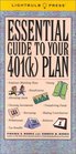 The Essential Guide to Your 401