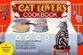 The Cat Lover's Cookbook: Eighty-Five Fast, Economical, and Healthy Recipes for Your Cat