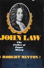 John Law the father of paper money