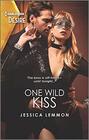 One Wild Kiss (Kiss and Tell, Bk 2) (Harlequin Desire, No 2728)